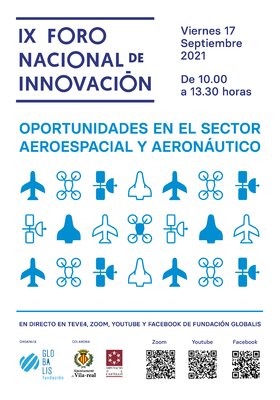 IX Foro Nacional de Innovacin: Oportunidades en el sector Aeroespacial y Aeronutico