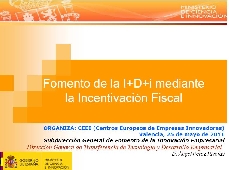 Fomento de la I+D+i mediante la Incentivaci�n Fiscal #