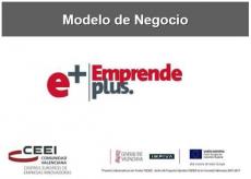 Modelo de Negocio e+: De la idea a la empresa #