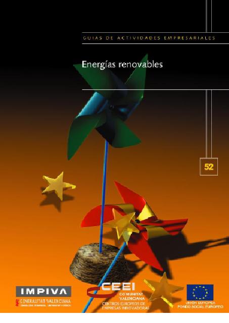 Actividades de reciclaje y ambientales. Energ�as renovables.