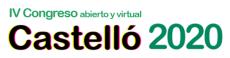 IV Congreso Abierto y Virtual Castell�n 2020