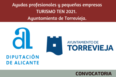Ayudas profesionales y pequeas empresas TURISMO TEN 2021. Ayuntamiento de Torrevieja.
