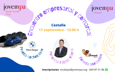 Encuentro empresarial y comarcal Jovempa Alcoi Comtat i Foia y Jovempa Vinalop