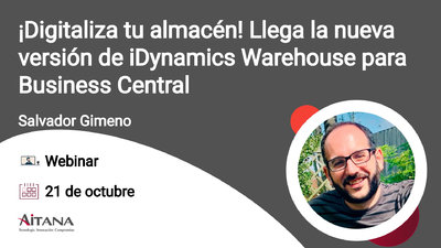 Webinar Digitaliza tu almacn! Llega la nueva versin de iDynamics Warehouse para Business Central