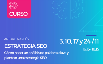 Curso SEO Arturo Argiles noviembre 2021