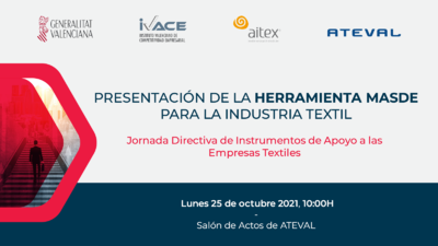 Jornada Presentación Herramienta MASDE - Instrumento de Apoyo a las Empresas Textiles