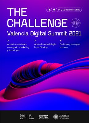 THE CHALLENGE - Valencia Digital Summit 2021