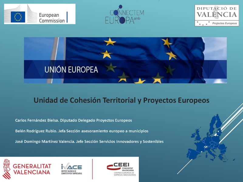 Presentación Unidad de Cohesión Territorial y Proyectos Europeos