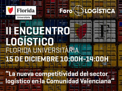 La nueva competitividad del sector logístico de la Comunidad Valenciana