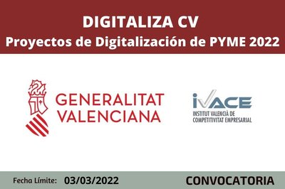 DIGITALIZA CV - Subvenciones para Proyectos de Digitalización de PYME 2022