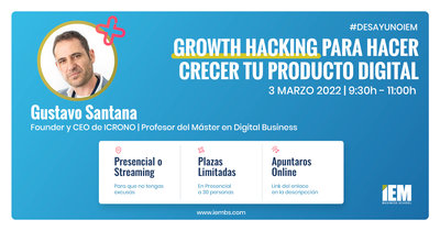 Desayuno IEM - Growth Hacking para hacer crecer tu producto digital