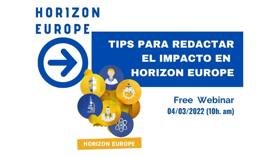Free Webinar Tips para Redactar el Impacto en Horizon Europe