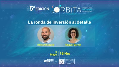 4&ordm; &Oacute;rbita Live La ronda de inversi&oacute;n