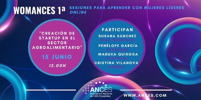 1 Webinar WomANCES: "Creacin de startups en el sector agroalimentario"