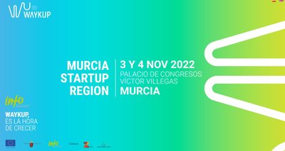II edicin Waykup Murcia Startup Region - 3 y 4 de noviembre