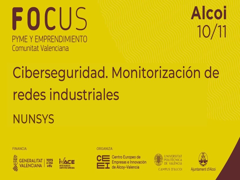 Ciberseguridad. Monitorización de redes industriales - NUNSYS - FOCUS Robótica y digitalización