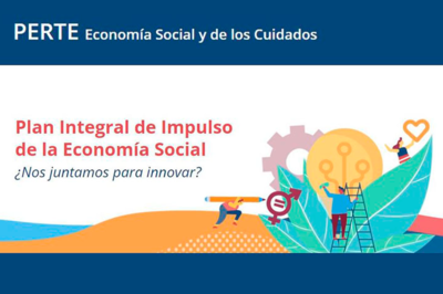 Ayudas para el Plan Integral de Impulso a la Economa Social para la generacin de un tejido econmico, inclusivo y sostenible