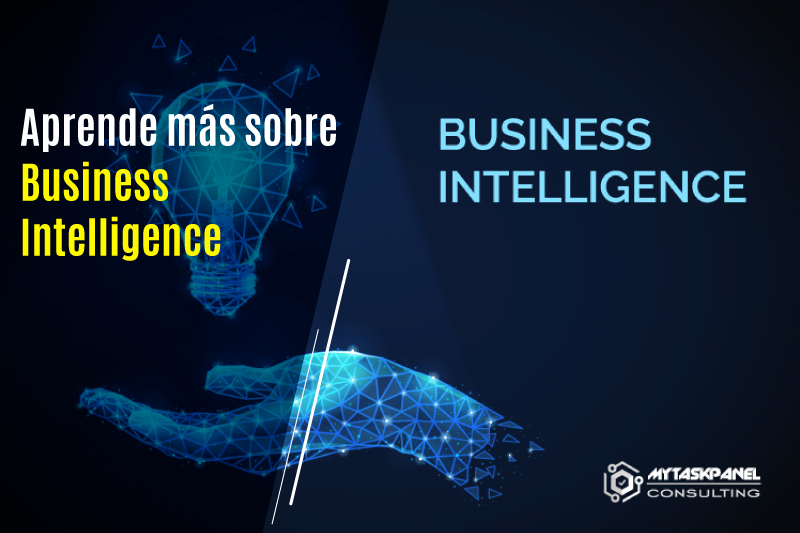 Aprende más sobre Business Intelligence