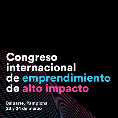 Congreso internacional de emprendimiento de alto impacto
