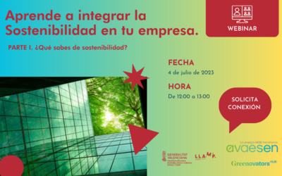 Aprende a integrar la Sostenibilidad en tu empresa.