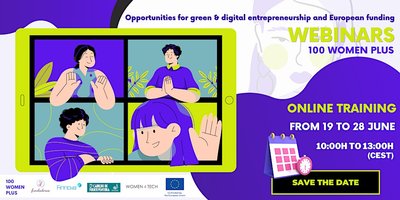 Webinar 100 WOMEN PLUS: Oportunidades para el emprendimiento verde y digital y financiación europea