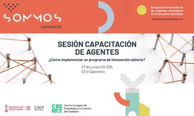 Sesión de capacitación SOMMOS Connecta: “¿Cómo implementar un programa de innovación abierta?”