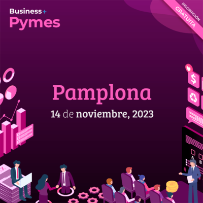 Business+ Pymes Tour 2023 - Pamplona