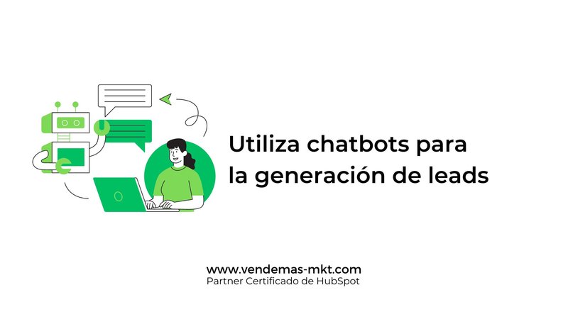 Cmo potenciar la generacin de leads con Bots?