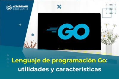 Lenguaje de programacin Go: utilidades, caractersticas y ventajas