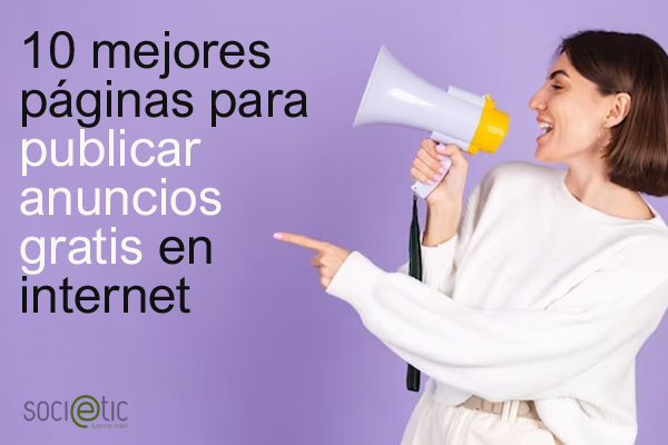 10 mejores pginas para publicar anuncios gratis en internet