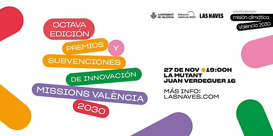VIII Premios y Subvenciones de innovación Missions València 2030