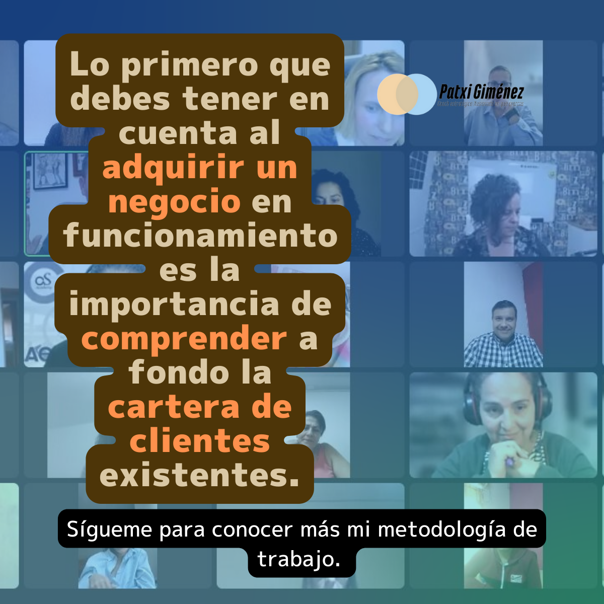 Adapta a la cartera de clientes existente.
