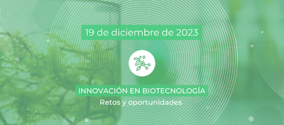 Innovacin en biotecnologa: Retos y oportunidades