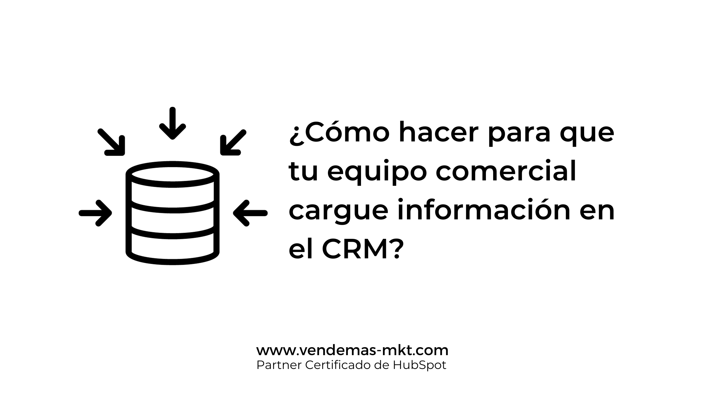 C�mo lograr que tu equipo de ventas utilice el CRM de manera efectiva