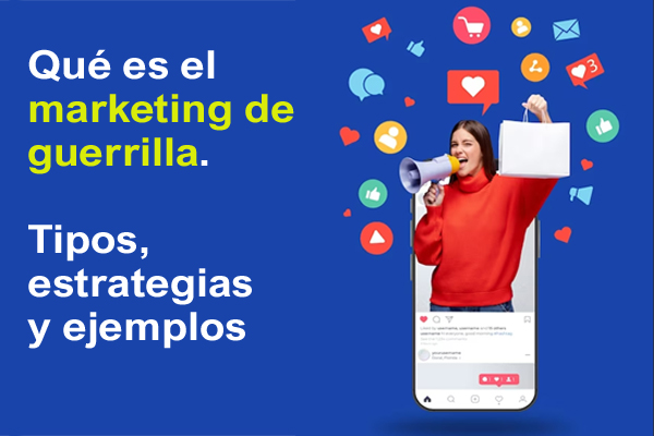 Marketing de guerrilla. Qu es y ejemplos de publicidad creativa