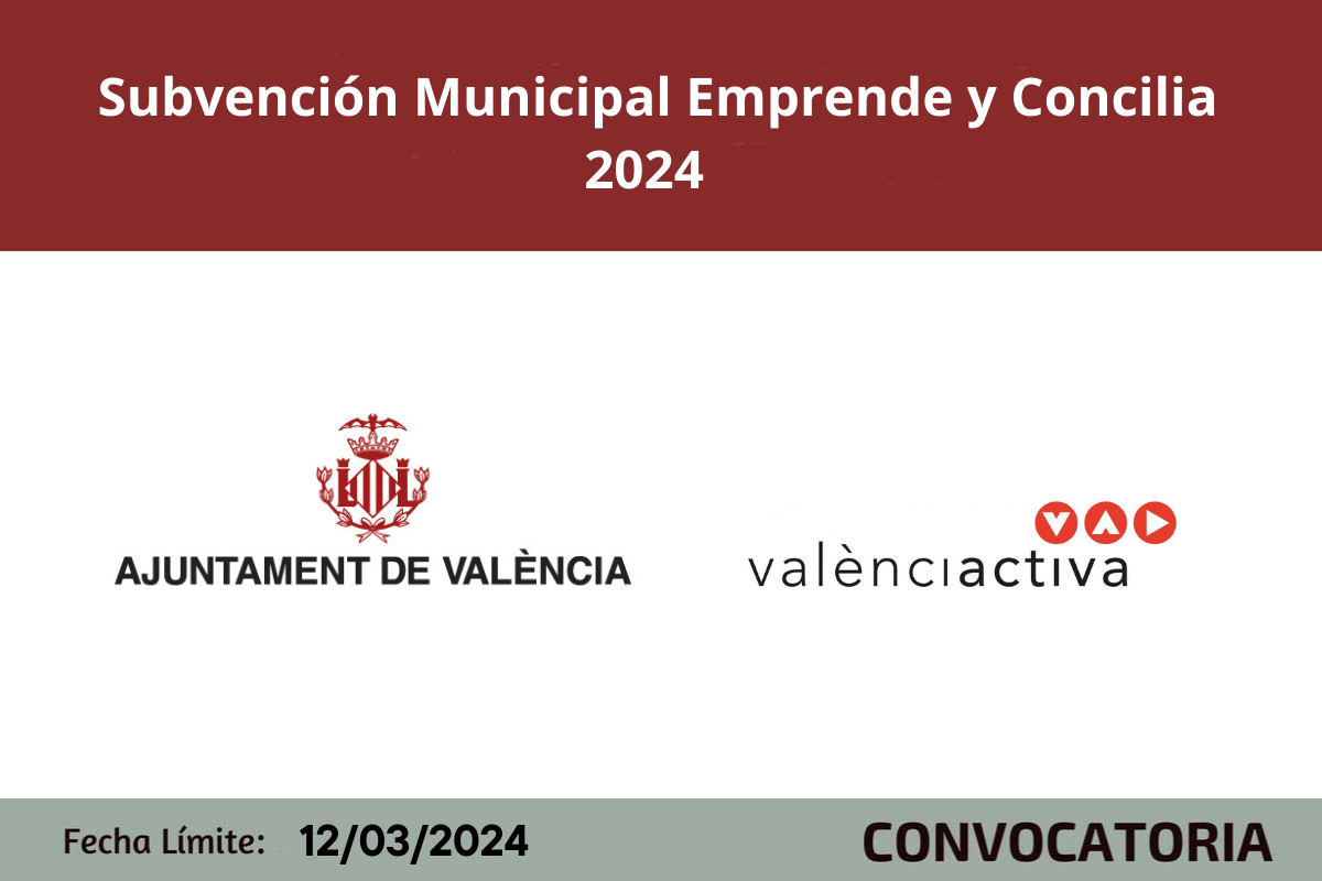 Subvenci�n Municipal Emprende y Concilia 2024