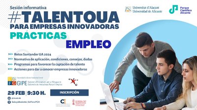 Sesión informativa #TalentoUA para empresas innovadoras
