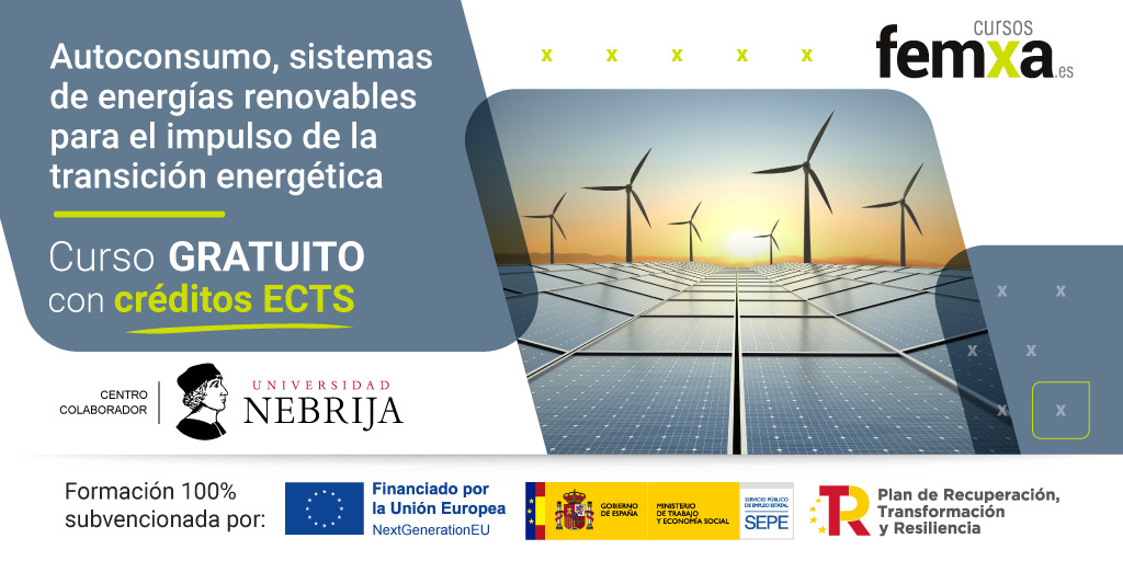 Curso online gratuito: Autoconsumo, sistemas de energías renovables para el impulso de la transición energética