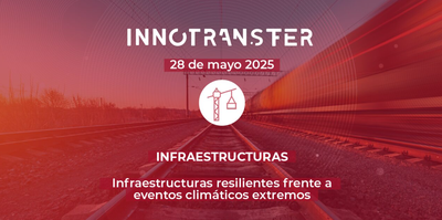 Infraestructuras resilientes frente a eventos climáticos extremos