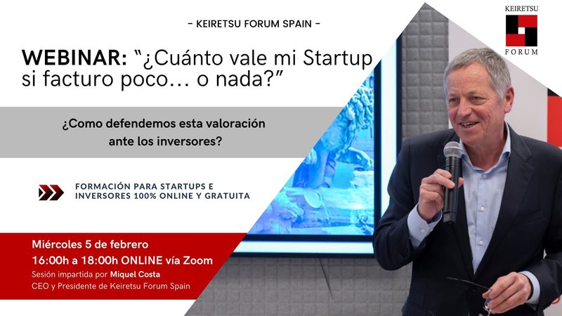Formación "Cuánto vale mi Startup si facturo poco... o nada?" de Keiretsu Forum