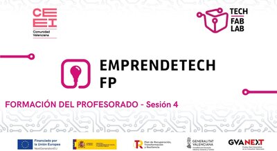 Sesion 4. Emprendetech FP.  Evaluaci�n aut�ntica, �tica & ejecuci�n del programa