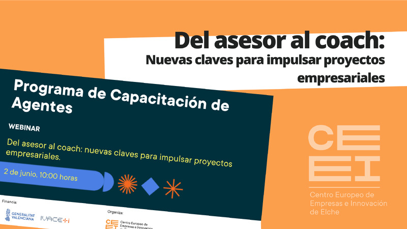 Presentaci�n "Del asesor al coach: nuevas claves para impulsar proyectos empresariales"