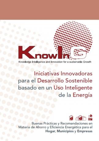 Iniciativas Innovadoras para el Desarrollo Sostenible basado en un Uso Inteligente de la Energa