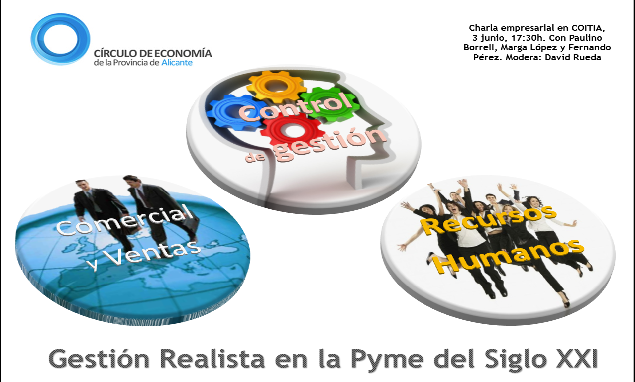 La Gesti�n REALISTA en la PYME de hoy