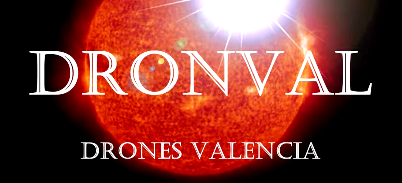 DRONVAL- Drones Valencia