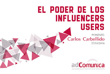 Conferencia: El poder de los influencers users