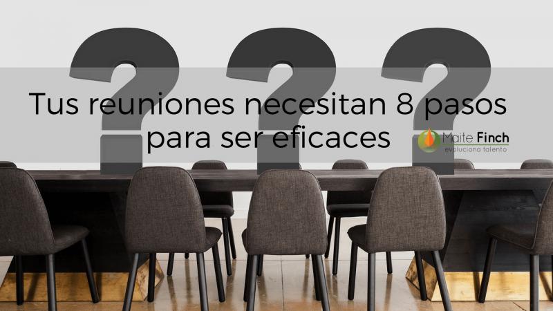Cómo conseguir que tus reuniones sean eficaces