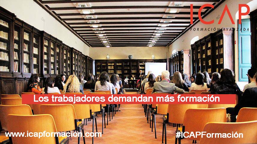 Los trabajadores demandan, cada vez m�s, una formaci�n profesional en el empleo