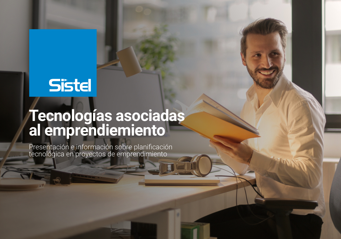 "Tecnologías asociadas al emprendimiento", a cargo de Sistel