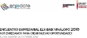 "Enrdate en el encuentro empresarial Elx-Baix Vinalop 2010"